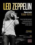 Led Zeppelin: Denmark 1968-1970