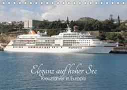 Eleganz auf hoher See - Kreuzfahrer in Europa (Tischkalender 2020 DIN A5 quer)