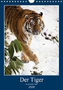 Der Tiger - ein gestreifter Jäger (Wandkalender 2020 DIN A4 hoch)