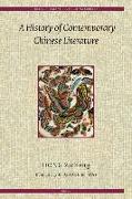 A History of Contemporary Chinese Literature