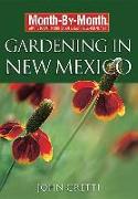 Month-By-Month Gardening in New Mexico