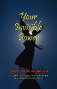 Your Invisible Power