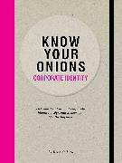 Know Your Onions – Corporate Identity