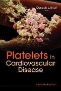 Platelets in Cardiovascular Disease