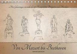 Von Mozart bis Beethoven (Tischkalender 2020 DIN A5 quer)