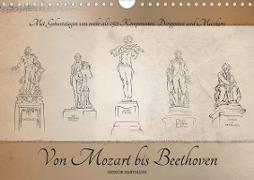 Von Mozart bis Beethoven (Wandkalender 2020 DIN A4 quer)