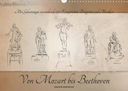 Von Mozart bis Beethoven (Wandkalender 2020 DIN A3 quer)