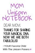 Mom Unicorn Notebook