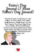 Farter's Day Journal (I Mean Father's Day Journal)