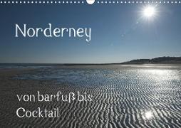 Norderney - von barfuss bis Cocktail (Wandkalender 2020 DIN A3 quer)
