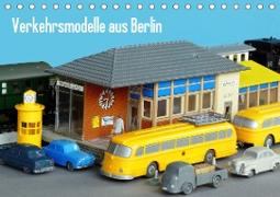Verkehrsmodelle aus Berlin (Tischkalender 2020 DIN A5 quer)