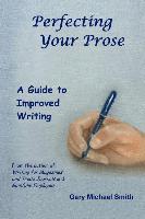 Perfecting Your Prose