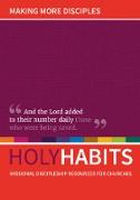 Holy Habits: Making More Disciples
