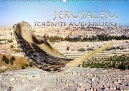 Jerusalem schönste Augenblicke (Wandkalender 2020 DIN A2 quer)