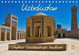 Usbekistan Mythos Seidenstraße hautnah (Tischkalender 2020 DIN A5 quer)