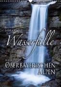 Licht auf Wasserfälle in den oberbayrischen Alpen (Wandkalender 2020 DIN A3 hoch)