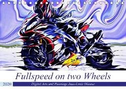 Fullspeed on two Wheels (Tischkalender 2020 DIN A5 quer)