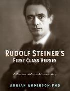 Rudolf Steiner's First Class Verses: A New Translation with a Commentary