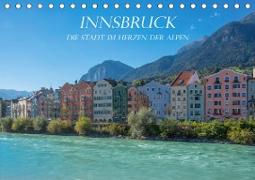 Innsbruck - Die Stadt im Herzen der Alpen (Tischkalender 2020 DIN A5 quer)