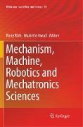 Mechanism, Machine, Robotics and Mechatronics Sciences