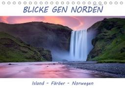 Blicke gen Norden (Tischkalender 2020 DIN A5 quer)
