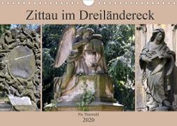 Zittau im Dreiländereck (Wandkalender 2020 DIN A4 quer)