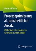 Prozessoptimierung als ganzheitlicher Ansatz