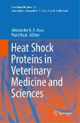 Heat Shock Proteins in Veterinary Medicine and Sciences