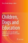 Children, Dogs and Education