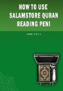 How to Use Salamstore Quran Reading Pen!