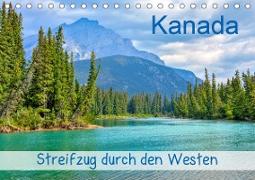 Kanada - Streifzug durch den Westen (Tischkalender 2020 DIN A5 quer)