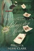 The Secrets of Palmerston House