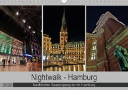 Nightwalk - Hamburg (Wandkalender 2020 DIN A3 quer)