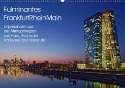 Fulminantes FrankfurtRhein Main (Wandkalender 2020 DIN A2 quer)