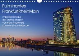 Fulminantes FrankfurtRhein Main (Wandkalender 2020 DIN A4 quer)