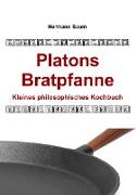Platons Bratpfanne