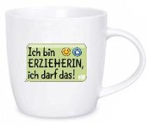 Original Don Bosco Erzieher*innen-Tasse: Ich bin Erzieherin, ich darf das!