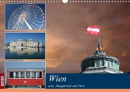 Wien, eine Hauptstadt mit Flair (Wandkalender 2020 DIN A3 quer)