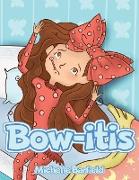 Bow-itis