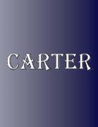 Carter: 100 Pages 8.5" X 11" Personalized Name on Notebook College Ruled Line Paper