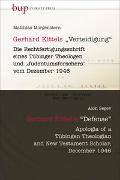Gerhard Kittels Verteidigung | Gerhard Kittel’s Defence