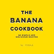 The Banana Cookbook