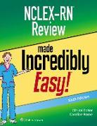 Nclex-RN Review Made Incredibly Easy