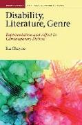 Disability, Literature, Genre: Representation and Affect in Contemporary Fiction