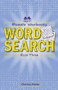 Puzzle Workouts: Word Search (Book Three)