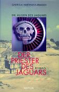 Die Augen des Jaguars / Der Priester des Jaguars
