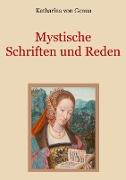 Mystische Schriften und Reden