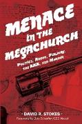 Menace in the Megachurch