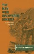 The Man Who Discovered Himself - Illustrated by A. Hutchins