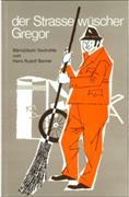 Der Strassewüscher Gregor